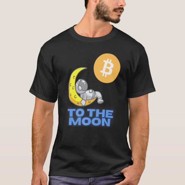 Bitcoin Cryptocurrency To The Moon Blockchain Hodl T-Shirt (Front)