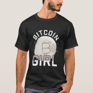Bitcoin Girl Funny BTC Trader Fan Lover Nerd Gift T-Shirt