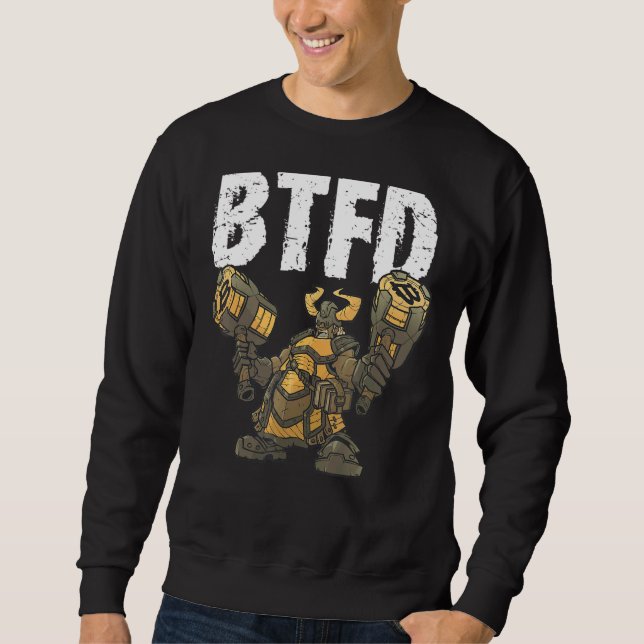 Bitcoin Graphic Btf Buy The Dip   Saying Quote Fun Sweatshirt (Front)
