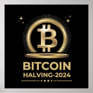 BITCOIN HALVING 2024 Crypto Digital Currency   Poster