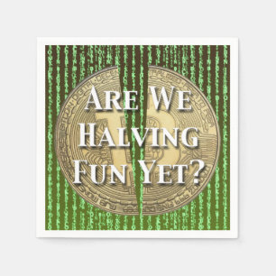 Bitcoin Halving Event Napkin
