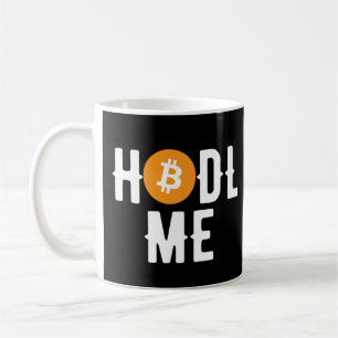 Bitcoin Hodl me Toddler Coffee Mug