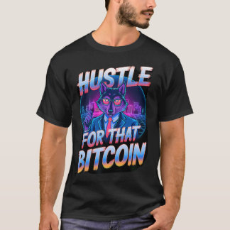 Bitcoin Hustle Wolf Boss Crypto Grind Digital T-Shirt
