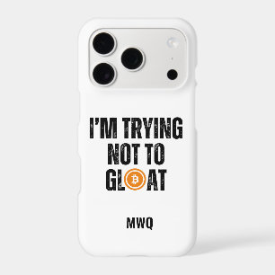 Bitcoin Investor I'M TRYING NOT TO GLOAT