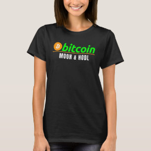Bitcoin Moon & Hodl  Fun Bitcoin Blockchain Crypto T-Shirt