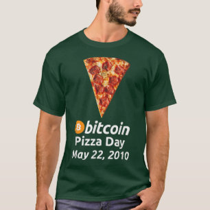 Bitcoin Pizza Day May 22, 2010224 T-Shirt