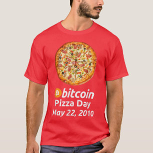 Bitcoin Pizza Day May 22, 2010 T-Shirt