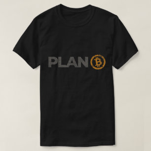 Bitcoin Plan Crypto Design T-Shirt