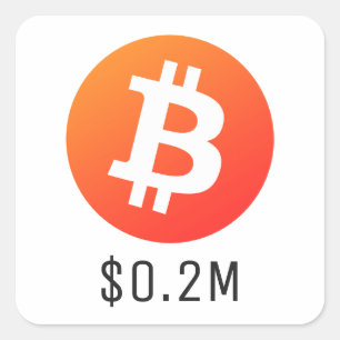Bitcoin Price $200K ($0.2M) One Million Square Sticker