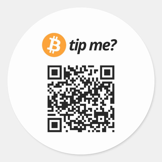 Bitcoin Tip Me? Classic Round Sticker (Front)