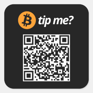 Bitcoin Tip Me? Square Sticker