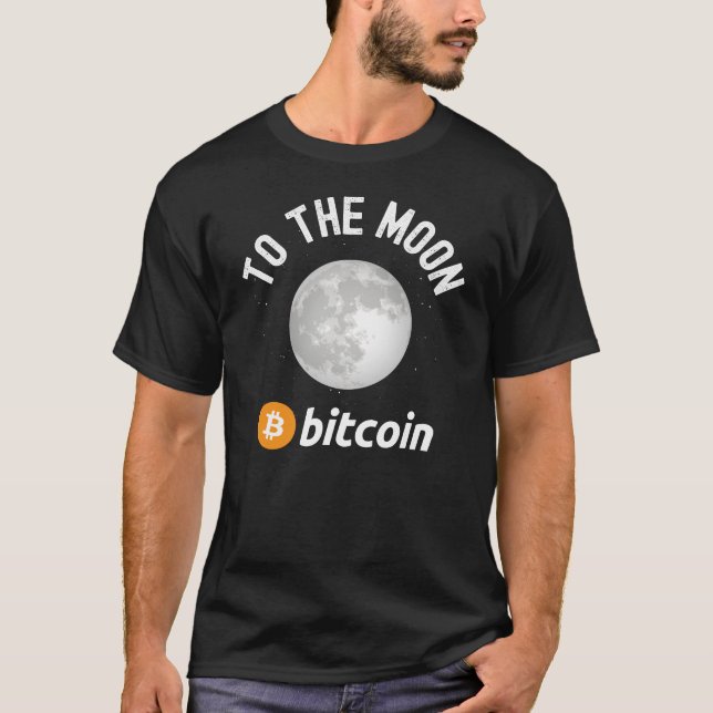 Bitcoin to the Moon Astronaut BTC Crypto Trading I T-Shirt (Front)