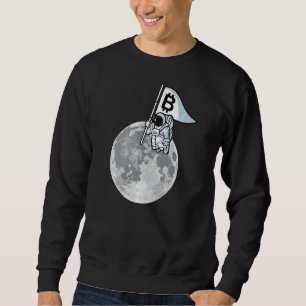 Bitcoin To The Moon Astronaut In Space Hodl Btc Cr Sweatshirt
