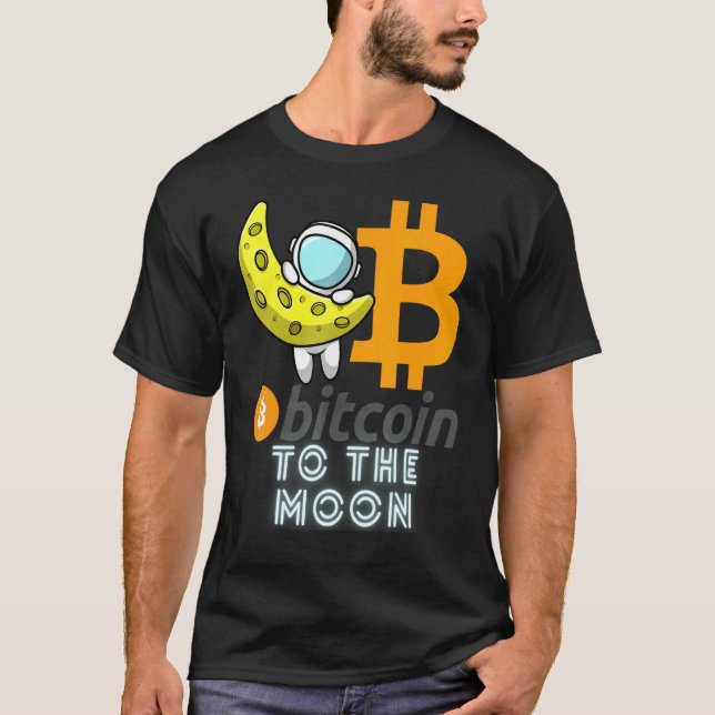 Bitcoin  To The Moon Blockchain Cryptocurrency Cry T-Shirt (Front)