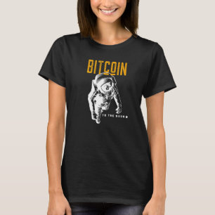 Bitcoin To The Moon Crypto Astronaut Cryptocurrenc T-Shirt
