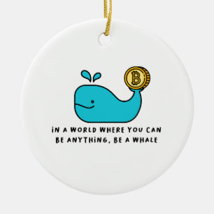 Bitcoin Whale Crypto Investor & BTC Trading Design Ceramic Ornament