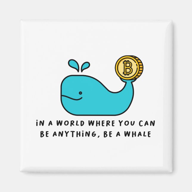 Bitcoin Whale Crypto Investor & BTC Trading Design Magnet (Front)