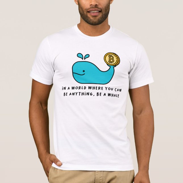 Bitcoin Whale Crypto Investor & BTC Trading Design T-Shirt (Front)