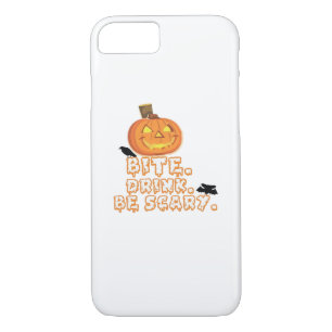 Bite Drink Be Scary Halloween iPhone 8/7 Case