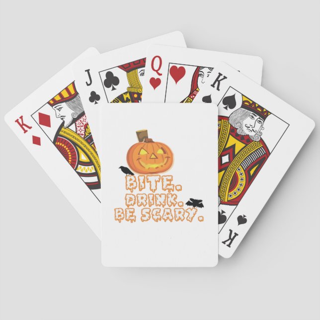 Bite Drink Be Scary Halloween Playing Cards (Back)