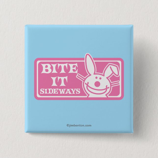 Bite it Sideways 15 Cm Square Badge (Front)