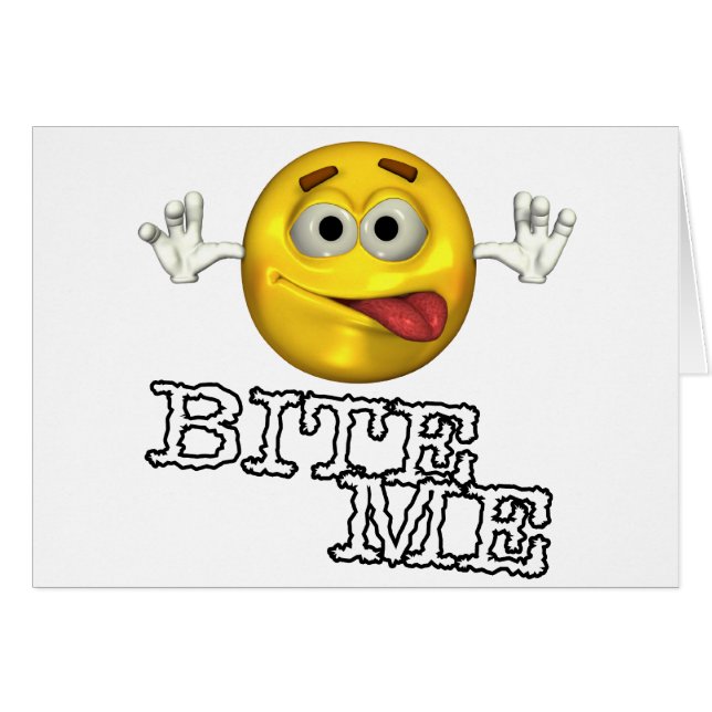 Bite Me! (Front Horizontal)