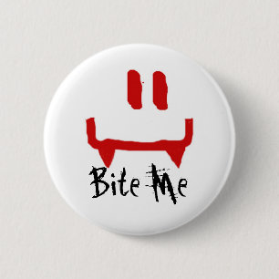 Bite Me 6 Cm Round Badge