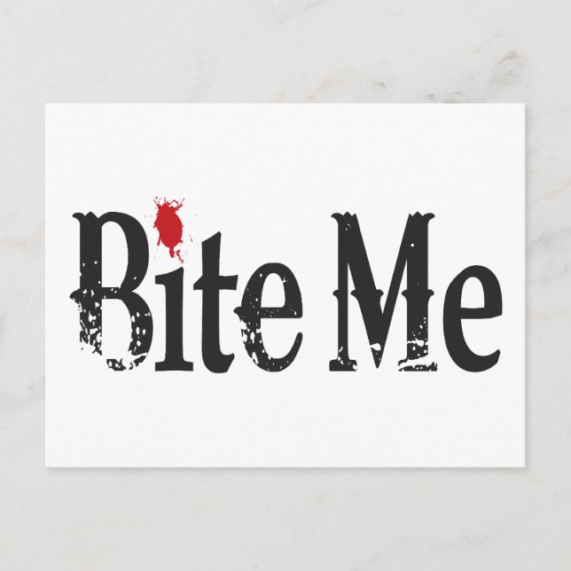 Bite Me (Blood) Postcard (Front)