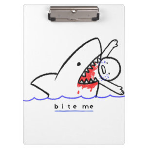 Bite Me Clipboard