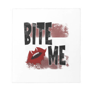 Bite me - Cool Quote - Halloween - Bat Notepad