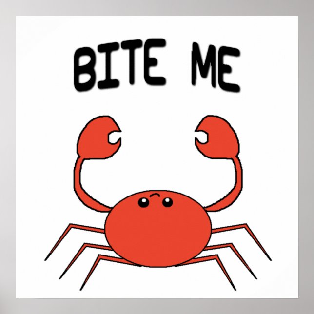 BITE ME CRAB POSTER (Front)