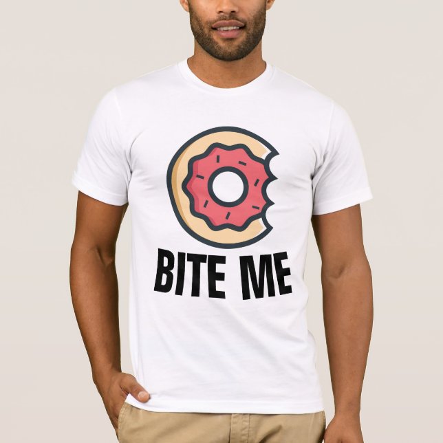 BITE ME, Funny Doughnut T-shirts (Front)
