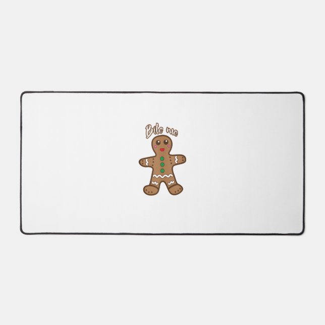 Bite Me Gingerbread Funny Cookie Christmas Thanksg Desk Mat (Front)