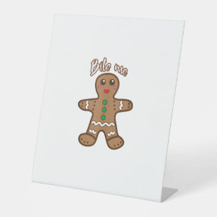 Bite Me Gingerbread Funny Cookie Christmas Thanksg Pedestal Sign