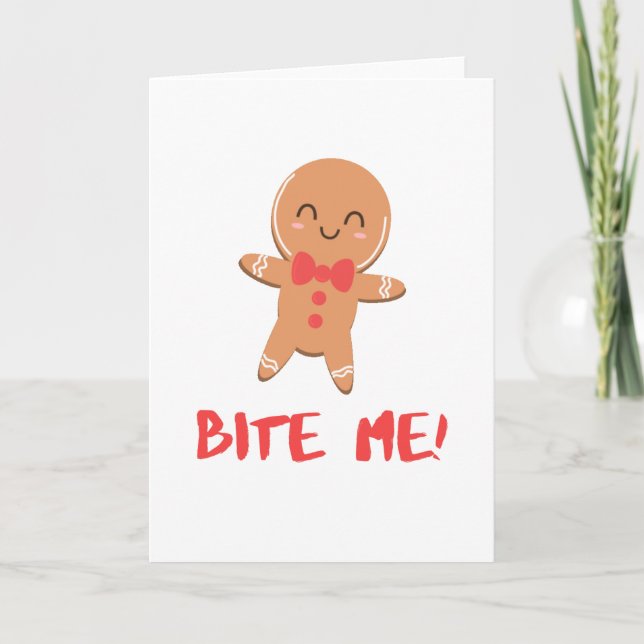 Bite Me! Gingerbread Man Card (Front)