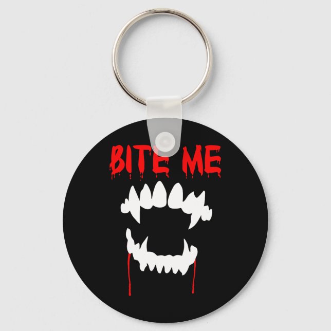 Bite Me Halloween Vampire Teeth  Key Ring (Front)