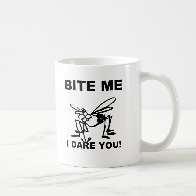 Bite Me I Dare You Funny Mosquito Coffee Mug Cup (Right)
