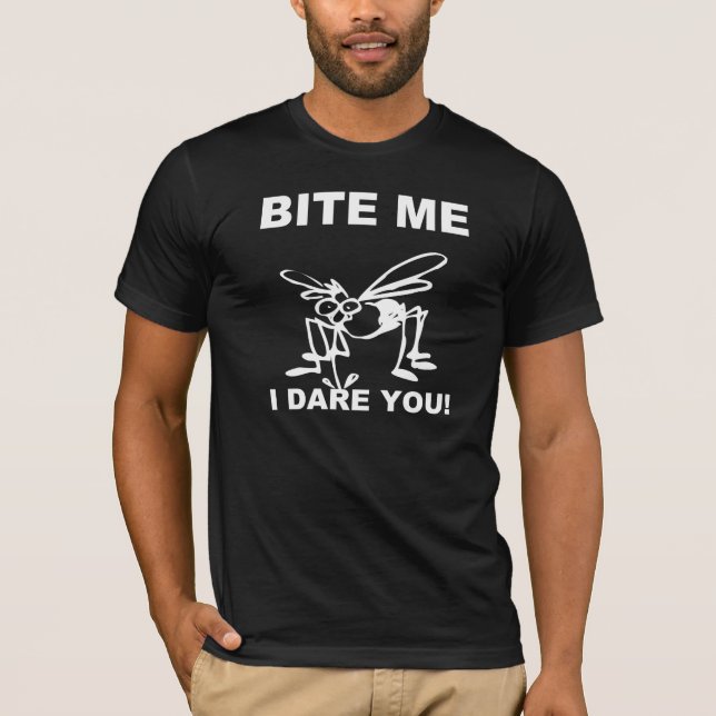 Bite Me I Dare You Funny Mosquito T-Shirt (Front)