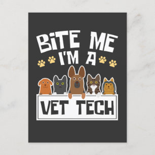 Bite Me I'm a Vet Tech Funny Veterinary Technician Postcard