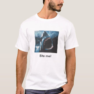 Bite me, I'm running out of places to hide the.... T-Shirt