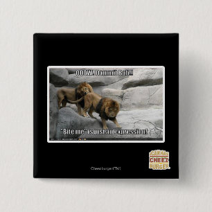 Bite me is just an expression! 15 cm square badge