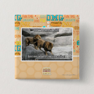 Bite me is just an expression! 15 cm square badge