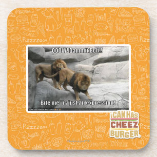 Bite me is just an expression! coaster