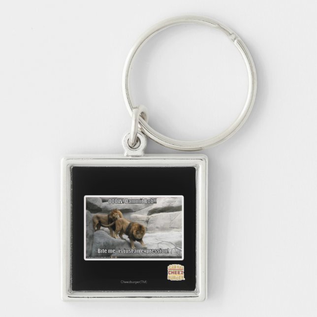 Bite me is just an expression! key ring (Front)