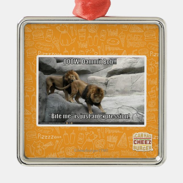 Bite me is just an expression! metal tree decoration (Front)