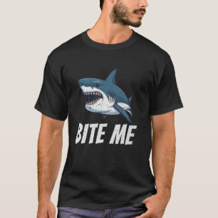 Bite Me Shark Lover Ocean Wildlife Summer Sea Week T-Shirt