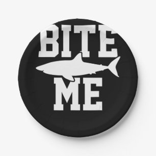 Bite Me - Shark Marine Biology Gift - Animal Ocean Paper Plate