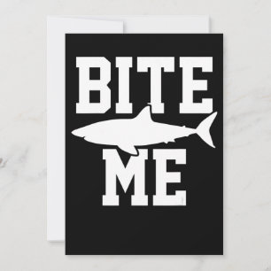 Bite Me - Shark Marine Biology Gift - Animal Ocean Save The Date