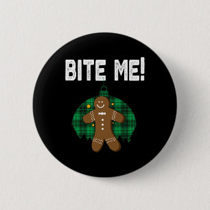 Bite Me Shirt Funny Christmas Gingerbread Man Cost 6 Cm Round Badge
