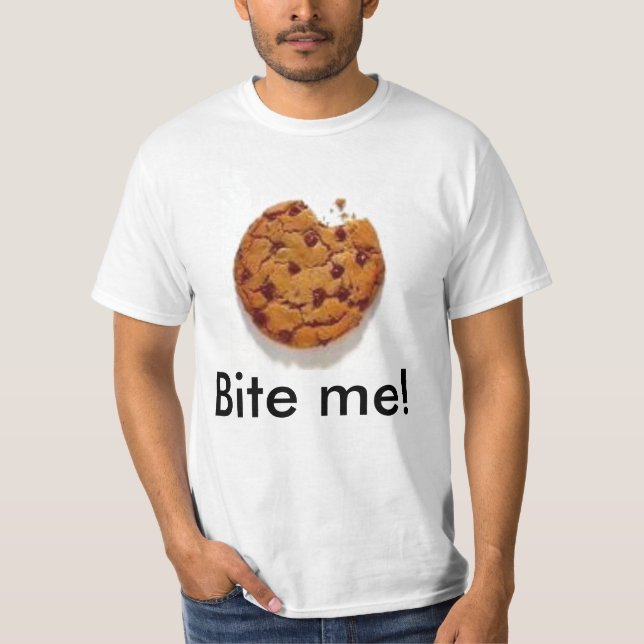 Bite me! T-Shirt (Front)